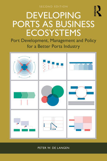 New edition: Developing ports as business ecosystems New edition: Developing ports as business ecosystems