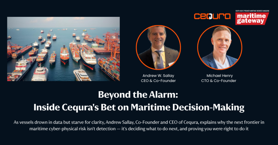 Beyond the Alarm: Inside Cequra's Bet on Maritime Decision-Making